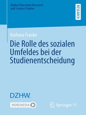 cover image of Die Rolle des sozialen Umfeldes bei der Studienentscheidung